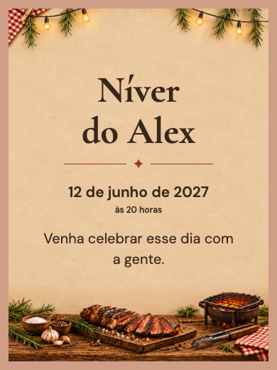 Convite digital: Churrasco Rústico — Churrasco